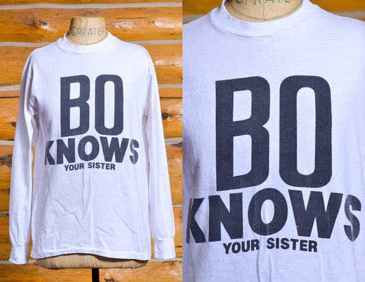 90s Bo Knows Your Sister Funny Bo Jackson T Shirt